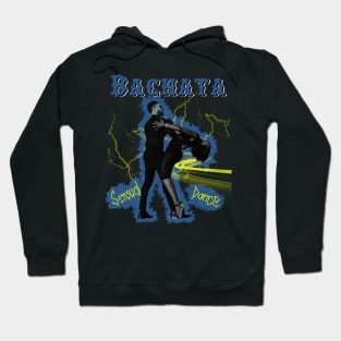 Bachata Street Style Sensual Dance For Festivals Hoodie